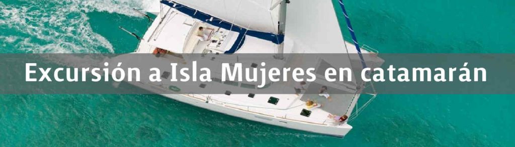 Excursión a Isla Mujeres en catamarán